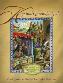 Kings and Queens for God (Family Read-Aloud Collection, Vol 2)