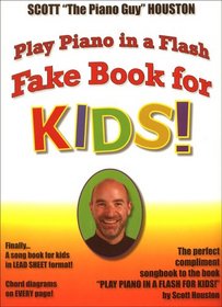 Play Piano in a Flash Fake Book for KIDS!