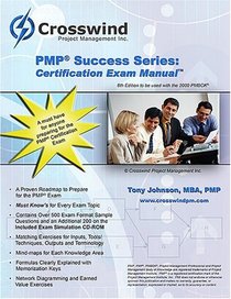 PMP Success Series: Certification Exam Manual with CD-ROM
