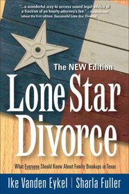 Lone Star Divorce: The NEW Edition