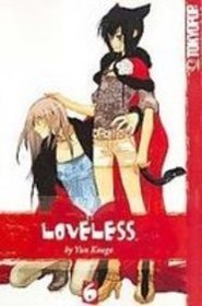 Loveless 6 (Loveless (Graphic Novels))