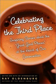 Celebrating the Third Place: Inspiring Stories About the 