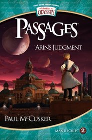 Arin's Judgment (Adventures in Odyssey Passages)