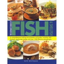 Fish & Shellfish (The Ultimate Book of)