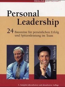 Personal Leadership. So wird Spitzenleistung mglich.