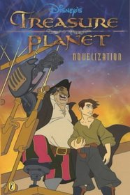 Treasure Planet: Novelization: Novelisation (Treasure Planet)