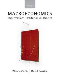 Macroeconomics: Imperfections, Institutions and Policies