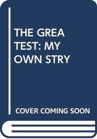 The Greatest: My Own Stry