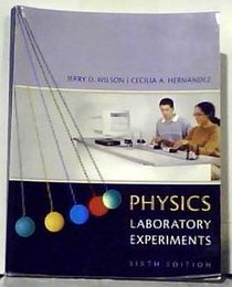 Physics Laboratory Experiments 6th Custom Edition for Albany State University