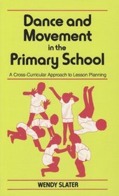 Dance and Movement in the Primary School