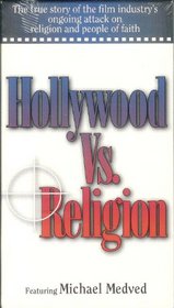 Hollywood Vs. Religion