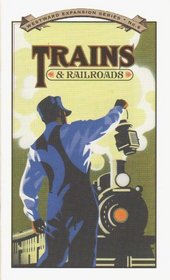 Trains & railroads (Westward expansion series)
