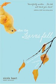 After the Leaves Fall (Threads of Change, Bk 1)