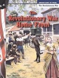 The Revolutionary War Home Front (Americans at War. Revolutionary War)