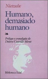 Humano demsiado humano