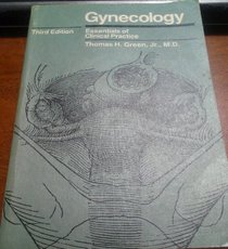 Gynecology: Essentials of Clinical Practice