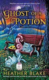 Ghost of a Potion (Magic Potion, Bk 3)