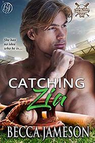 Catching Zia (Spring Training) (Volume 1)