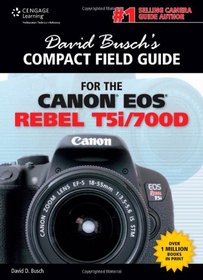 David Busch's Compact Field Guide for the Canon EOS Rebel T5i/700D