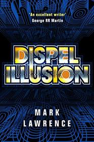 Dispel Illusion (Impossible Times, Bk 3)