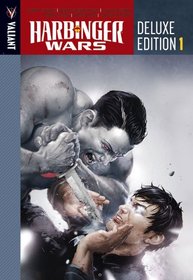 Harbinger Wars Deluxe Edition Volume 1 HC