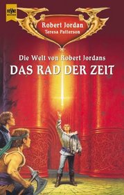 Die Welt von Robert Jordans 'Das Rad der Zeit'.