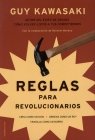 Reglas Para Revolucionarios: El Manifiesto Capitalista Para LA Creacion Y Comercializacion De Nuevos Productos Y Servicios (Spanish Edition)