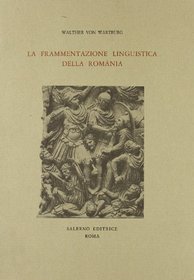 La frammentazione linguistica della Romnia