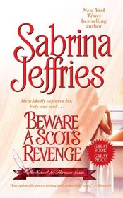 Beware a Scot's Revenge (School for Heiresses, Bk 4)