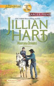 Montana Dreams (Love Inspired) (Larger Print)