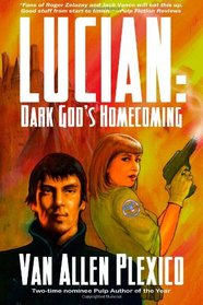 Lucian: Dark God's Homecoming