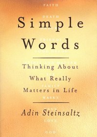 Simple Words : Thinking About What Really Matters In Life