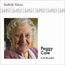 Suffolk Voice - Peggy Cole: A Life Recorded