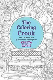 The Coloring Crook (Pen & Ink, Bk 2)