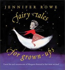 Fairy Tales for Grown-Ups