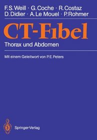 CT-Fibel: Thorax und Abdomen (German Edition)