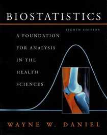 Biostatistics, Textbook and Student Solutions Manual: A Foundation for Analysis in the Health Sciences