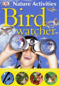Birdwatcher (Nature Activities)