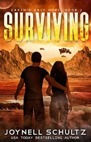 Surviving  (Earth's Only Hope, Bk 2)