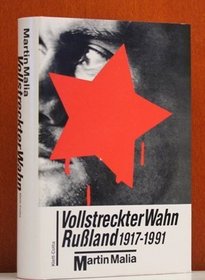 Vollstreckter Wahn Rubland 1917-1991