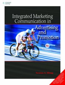 Integrated Marketing Communication in Advertising and Promotion (8th Edition)