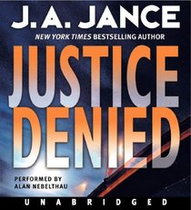 Justice Denied (J. P. Beaumont, Bk 18) (Audio CD) (Unabridged)