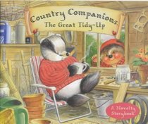 Country Companions: the Great Tidy-up (Country Companions)