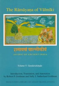 The Ramayana of Valmiki: An Epic of Ancient India, Volume V: Sundarakanda