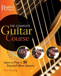 The Complete Guitar Course (Reader's Digest)