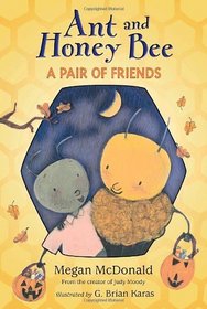 Ant and Honey Bee: A Pair of Friends at Halloween (Candlewick Readers)