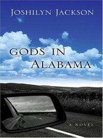 Gods in Alabama (Large Print)