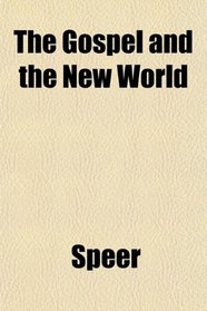 The Gospel and the New World