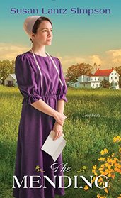 The Mending (Amish of Southern Maryland, Bk 2)