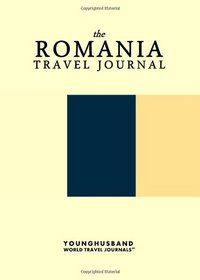 The Romania Travel Journal